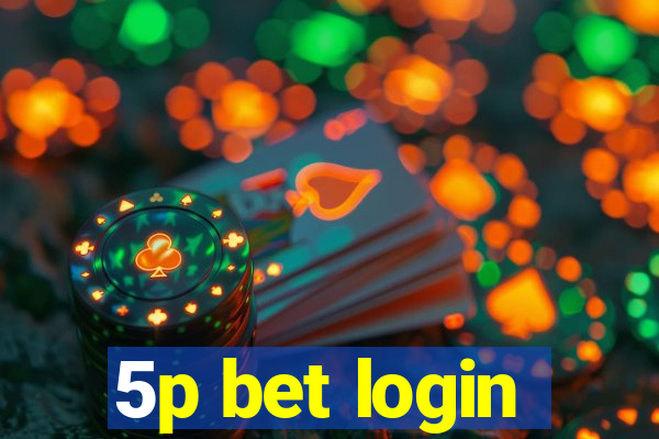 5p bet login